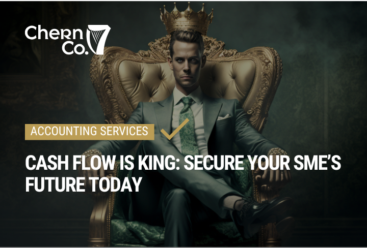 Cash Flow Is King: Secure Your SME’s Future Today