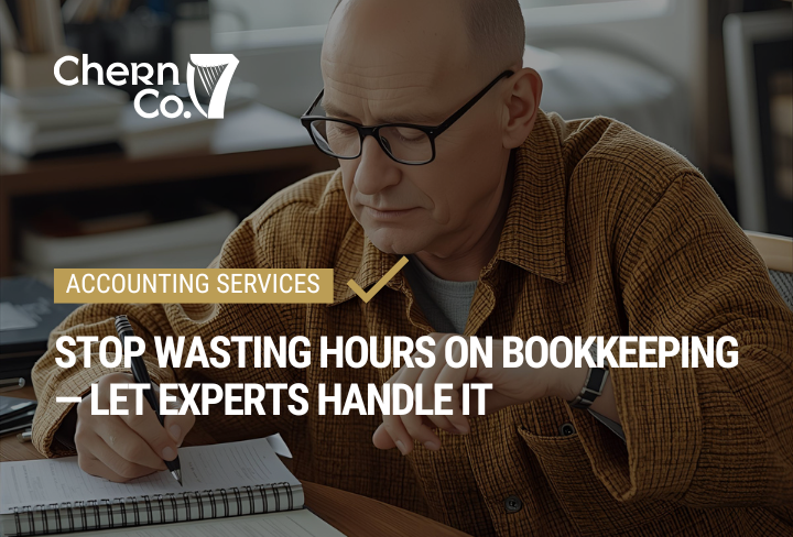 Stop Wasting Hours on Bookkeeping — Let Experts Handle It